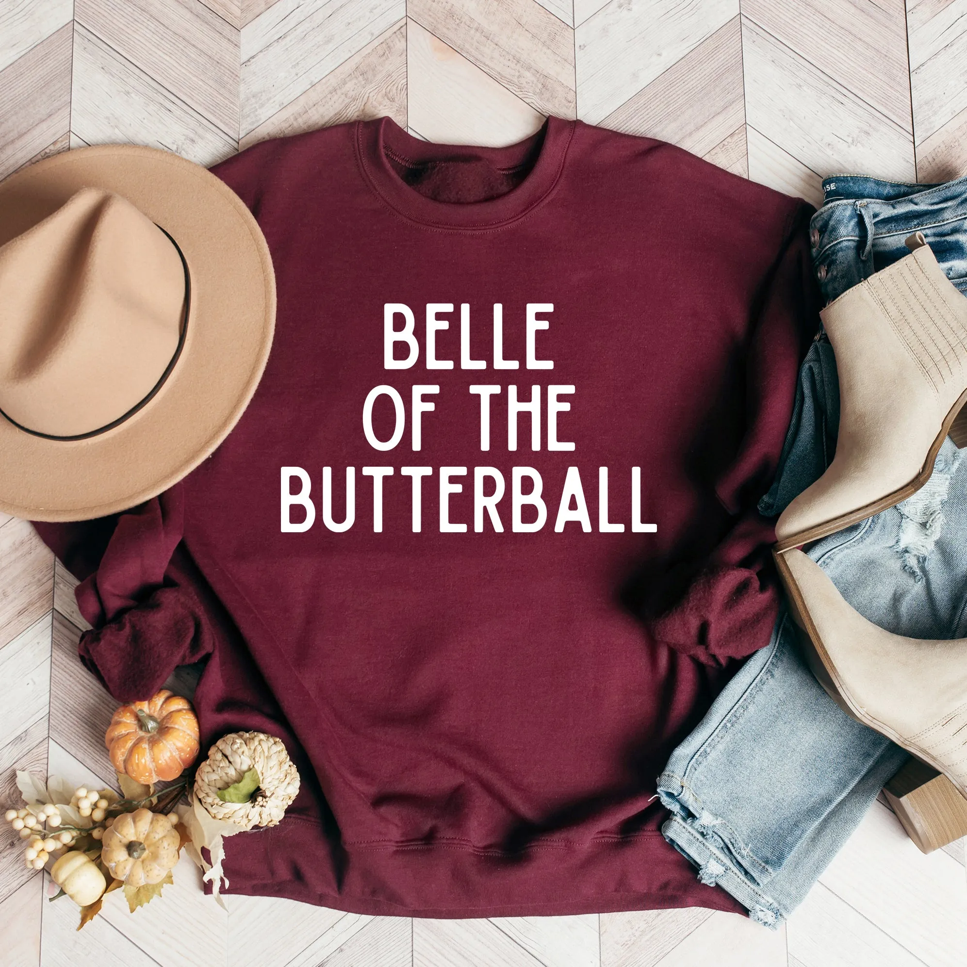 Belle Of The Butterball | Sweatshirt