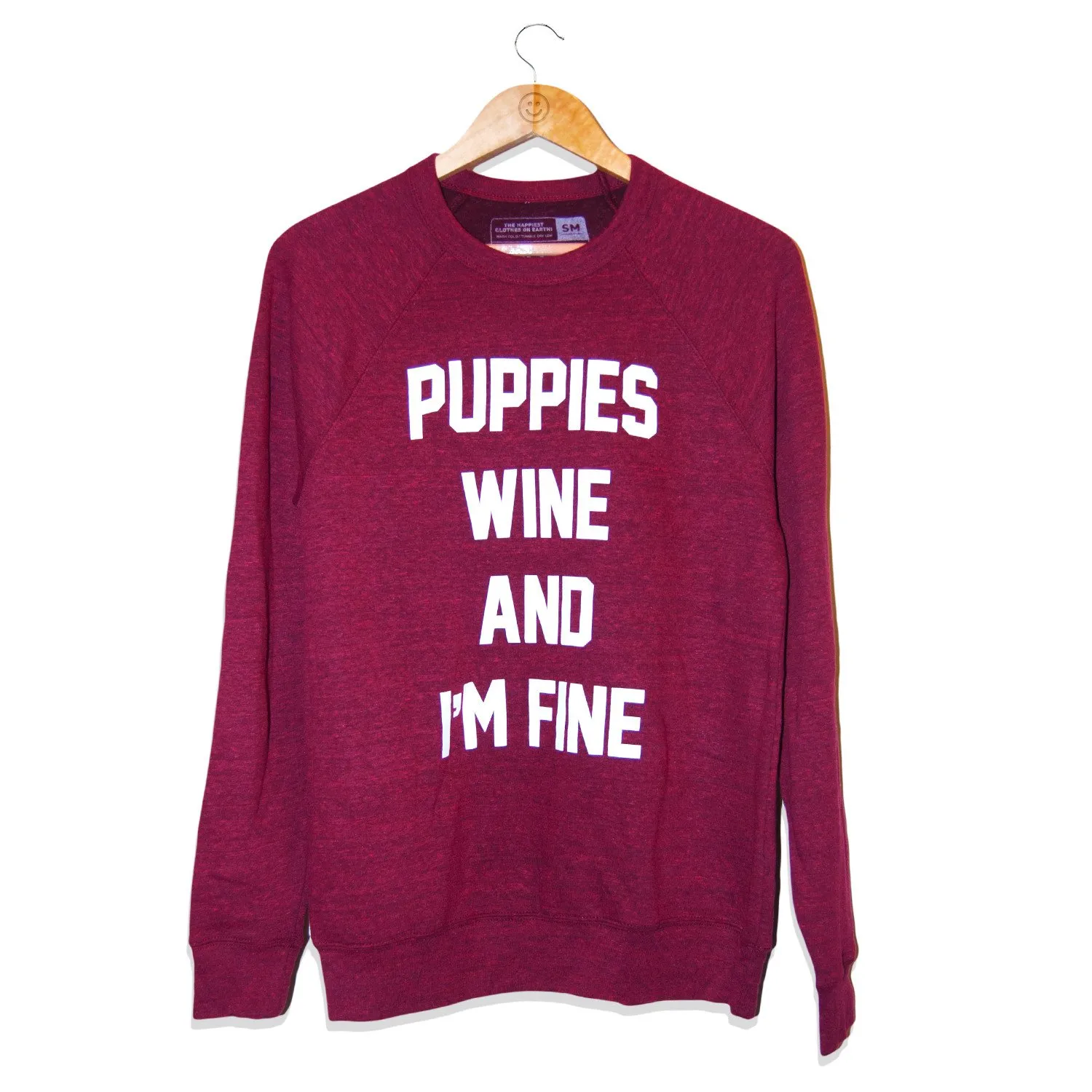 Puppies Wine & I'm Fine | Sweatshirt